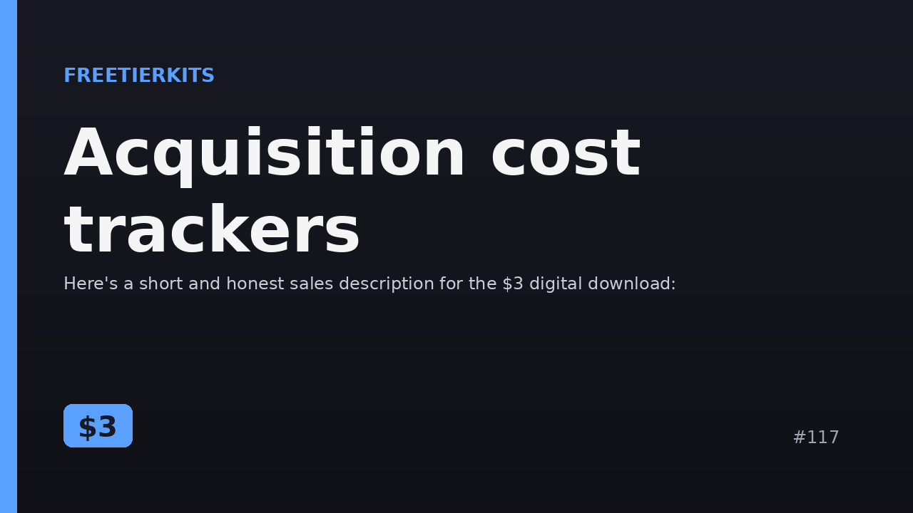 Acquisition cost trackers – Practical Kit cover